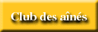 Le club des ains de LARRA...