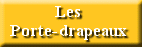 Les porte-drapeaux de Larra...