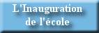 L'inauguration de la nouvelle cole (1957)...